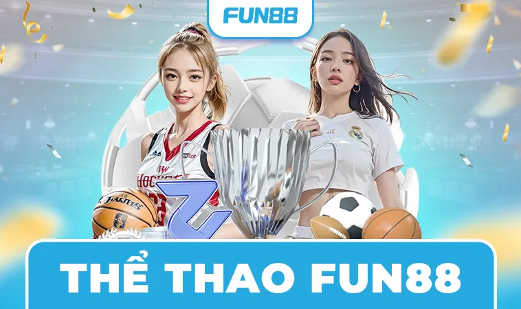 Fun88 - Trang Chủ Fun 88 - Nhà Cái Cá Cược Online Số 1 Việt Nam 30 Sảnh cá cược thể thao Fun88 an toàn, uy tín để chất lượng